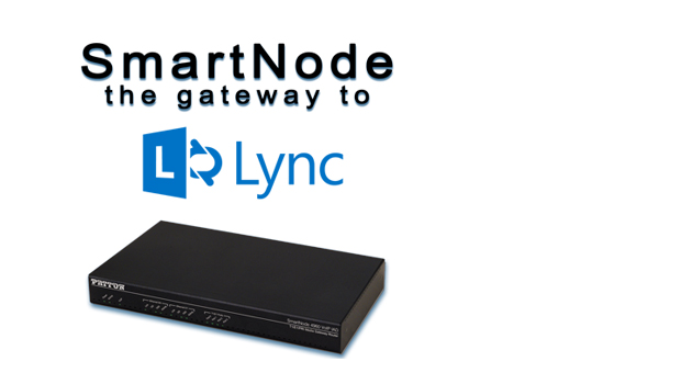 Patton Announces SmartNode VoIP Gateways Microsoft-Qualified for Lync 2013