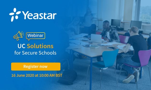 Yeastar hosts UC Solutions for Secure Schools Project Webinar