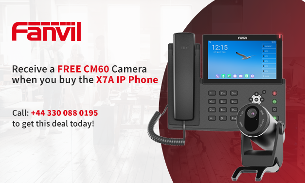 FREE Fanvil CM60 Camera when you buy the X7A IP Phone