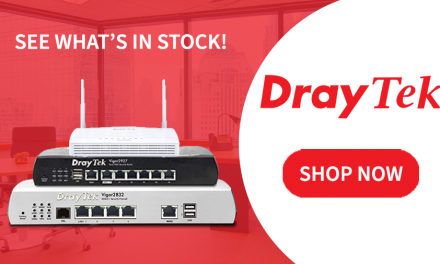 DrayTek – See what’s in stock!